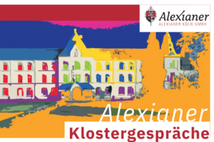 Das Gebäuder der Alexianer Fachklinik Köln ist als bunte Fassade dargestellt. Das Bild zeigt oben rechts das Logo der Alexianer Köln GmbH und unten rechts wird groß der Name der Veranstaltungsreihe Alexianer Klostergespräche eingeblendet. 